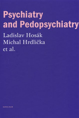Kniha Psychiatry and Pedopsychiatry