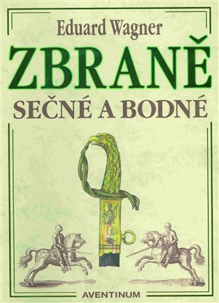 Zbraně sečné a bodné koupíte na Kosmas.cz