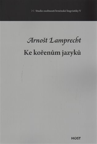 Ke kořenům jazyků