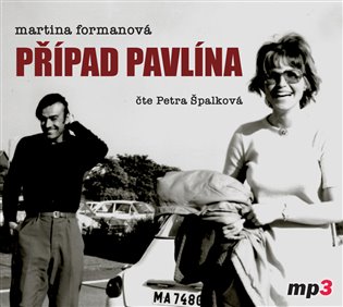 Případ Pavlína - CDmp3 koupíte na Kosmas.cz