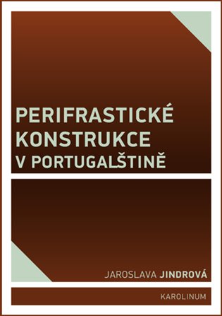 Perifrastické konstrukce v portugalštině koupíte na Kosmas.cz