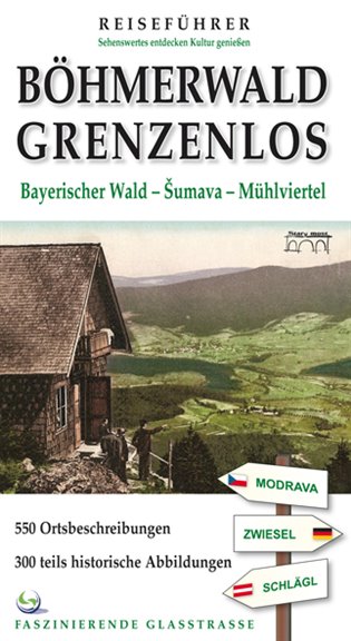 Kniha Böhmerwald grenzenlos