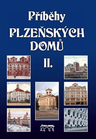 Příběhy plzeňských domů II. koupíte na Kosmas.cz