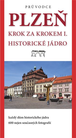 Plzeň - krok za krokem I.. Historické jádro koupíte na Kosmas.cz