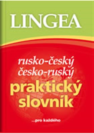 Rusko-český, česko-ruský praktický slovník. ...pro každého koupíte na Kosmas.cz