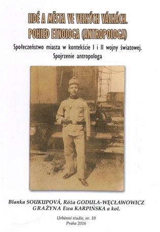 Lidé a města ve velkých válkách koupíte na Kosmas.cz