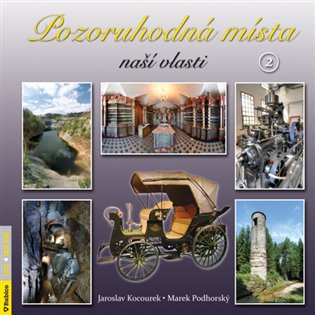Pozoruhodná místa naší vlasti 2 koupíte na Kosmas.cz