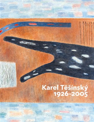 Karel Těšínský 1926 - 2005 koupíte na Kosmas.cz