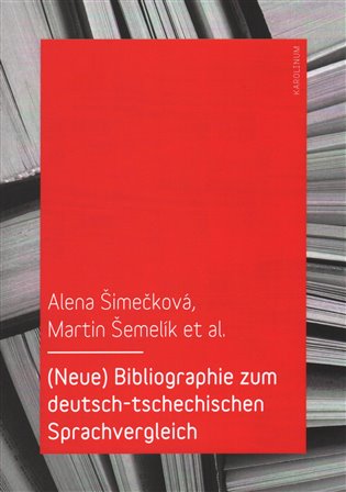 Bibliographie zum deutsch-tschechischen Sprachvergleich koupíte na Kosmas.cz