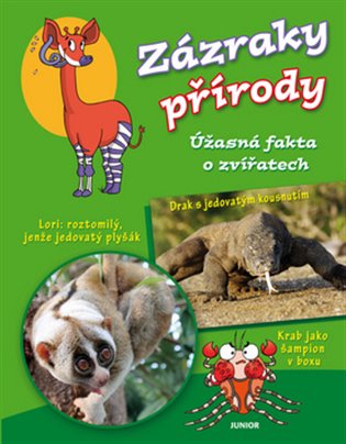 Zázraky přírody - Úžasná fakta o zvířatech koupíte na Kosmas.cz