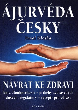 Ájurvéda česky koupíte na Kosmas.cz