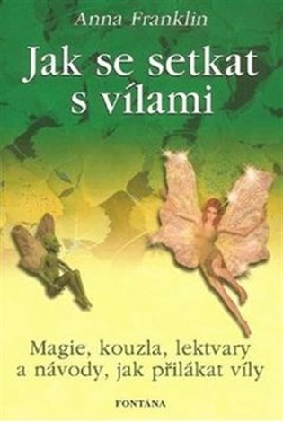 Jak se setkat s vílami koupíte na Kosmas.cz