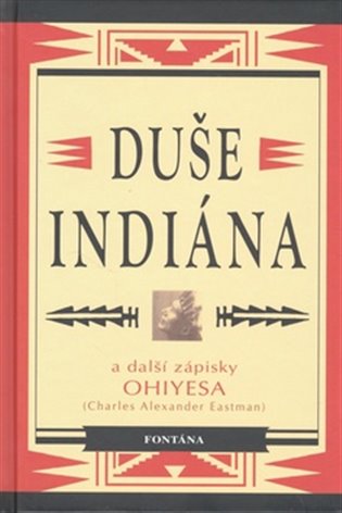 Duše Indiána koupíte na Kosmas.cz