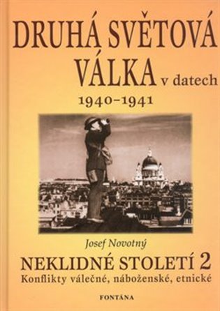 Druhá světová válka v datech 1940 - 1941 koupíte na Kosmas.cz