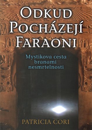 Odkud pocházejí faraoni koupíte na Kosmas.cz