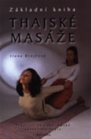 Thajské masáže - Základní kniha