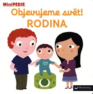 MiniPEDIE Objevujeme svět! Rodina koupíte na Kosmas.cz