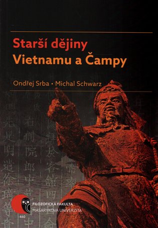 Starší dějiny Vietnamu a Čampy koupíte na Kosmas.cz