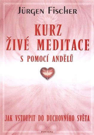 Kurz živé meditace s pomocí andělů