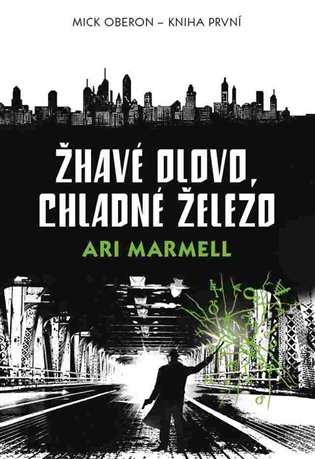 Žhavé olovo, chladné železo - Mick Oberon 1 koupíte na Kosmas.cz