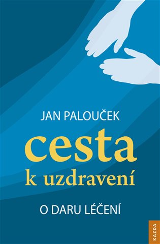Cesta k uzdravení koupíte na Kosmas.cz