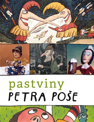 Pastviny Petra Poše koupíte na Kosmas.cz