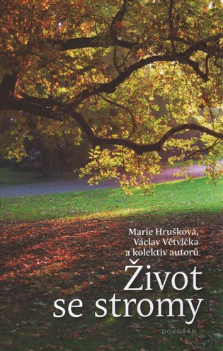 Život se stromy koupíte na Kosmas.cz