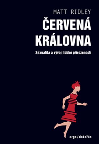 Červená královna - Sexualita a vývoj lidské přirozenosti koupíte na Kosmas.cz