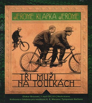Tři muži na toulkách koupíte na Kosmas.cz