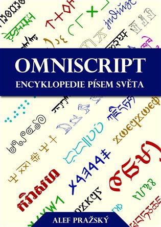 Kniha Omniscript - Encyklopedie písem světa