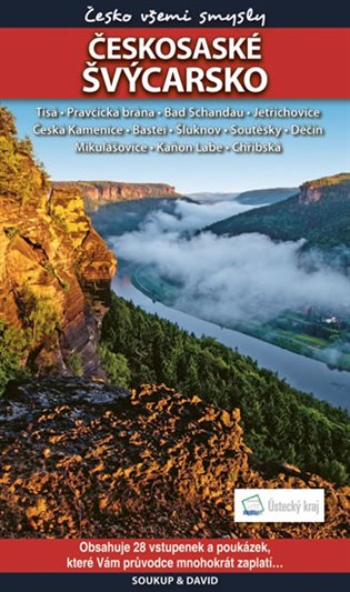 Českosaské Švýcarsko - Česko všemi smysly + vpenky koupíte na Kosmas.cz