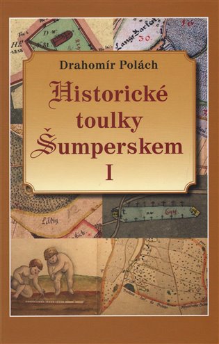 Historické toulky Šumperskem I.
