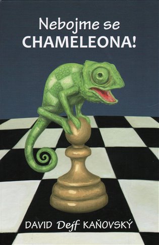 Kniha Nebojme se chameleona!