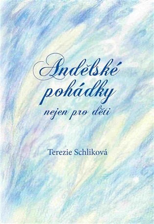 Andělské pohádky - nejen pro děti koupíte na Kosmas.cz