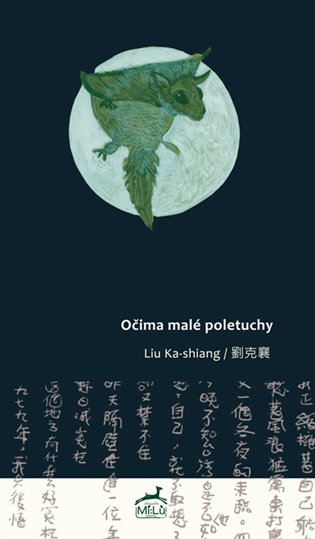 Očima malé poletuchy - Liu Ka-shiang