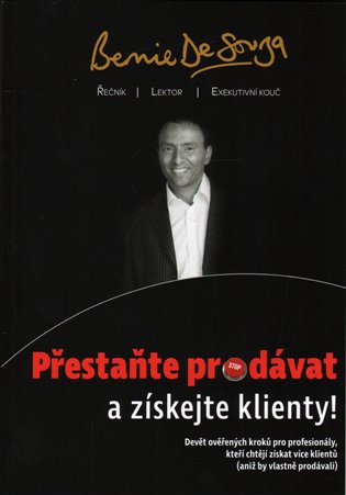 Přestaňte prodávat a získejte klienty! koupíte na Kosmas.cz