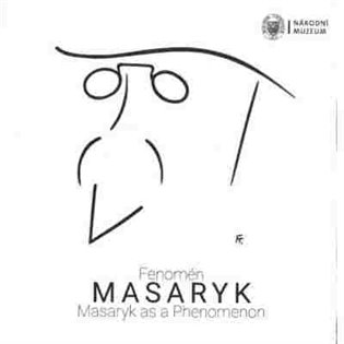 Fenomén Masaryk / Masaryk as Phenomenon koupíte na Kosmas.cz