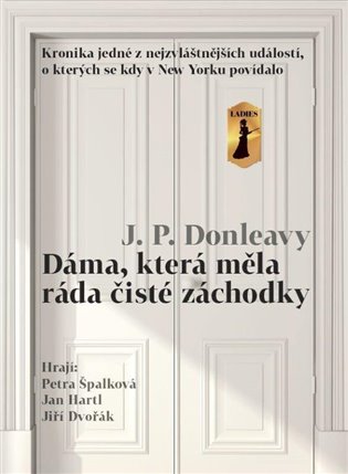 Dáma, která měla ráda čisté záchodky