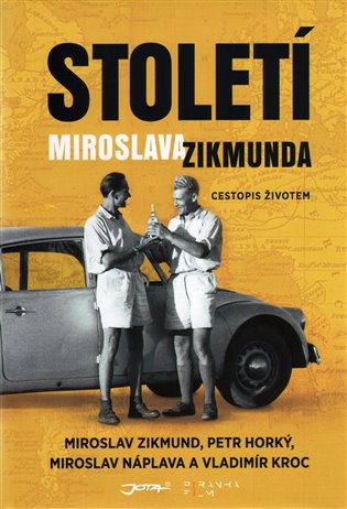 Století Miroslava Zikmunda