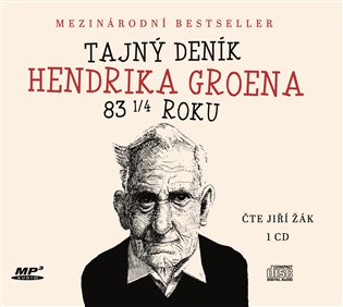 Tajný deník Hendrika Groena, mp3 - Hendrik Groen