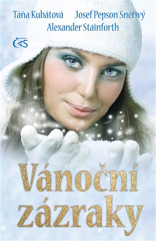 Vánoční zázraky - Josef "Pepson" Snětivý, Táňa Kubátová, Alexander Stainforth