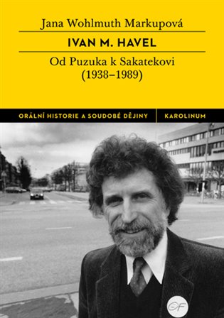 Ivan M. Havel - Jana Wohlmuth Markupová
