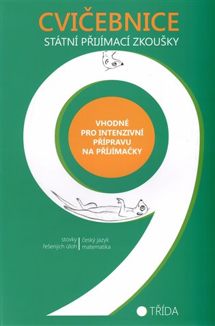 Cvičebnice - příprava na státní PZ - ČJ + M koupíte na Kosmas.cz