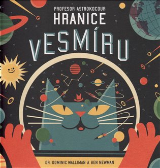 Profesor Astrokocour: Hranice vesmíru koupíte na Kosmas.cz