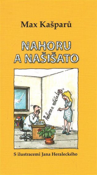 Nahoru a našišato