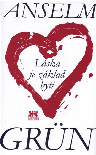 Láska je základ bytí koupíte na Kosmas.cz