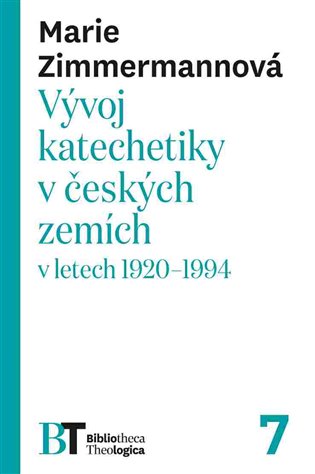 Vývoj katechetiky v českých zemích v letech 1920–1994 koupíte na Kosmas.cz