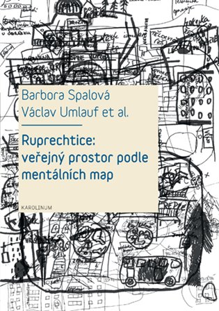 Kniha Ruprechtice: Veřejný prostor podle mentálních map [E-kniha]