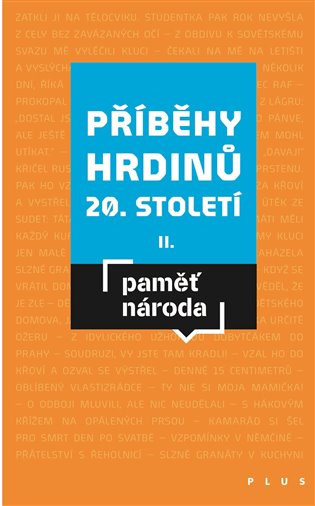 Příběhy hrdinů 20. století II koupíte na Kosmas.cz