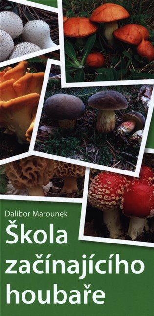 Škola začínajícího houbaře koupíte na Kosmas.cz
